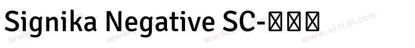 Signika Negative SC字体转换
